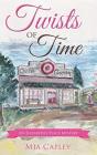 Twists Of Time - Preview