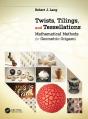 Twists, Tilings, And Tessellations - Preview
