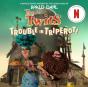 Twits: Trouble In Triperot! - Preview