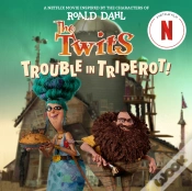 Capa do artigo Twits: Trouble In Triperot!