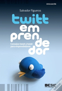 Capa do artigo Twittemprendedor. Consejos Tweet A Tweet Para Emprendedores