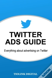 Capa do artigo Twitter Ads Guide