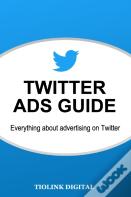 Twitter Ads Guide
