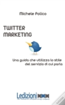 Capa do artigo Twitter Marketing  In 140 Tweet. Una Gui