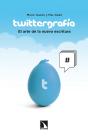Twittergrafía - Preview
