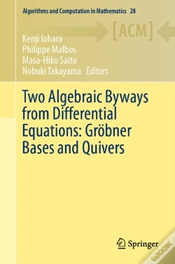 Capa do artigo Two Algebraic Byways From Differential Equations: Grobner Bases And Quivers