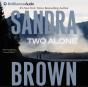 Two Alone - Preview