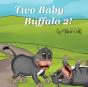 Two Baby Buffalo 2 - Preview