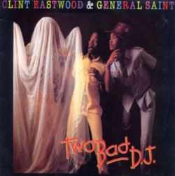 Capa do artigo Two Bad D.J. - Vinil