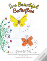 Two Beautiful Butterflies