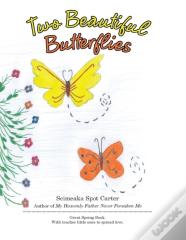 Two Beautiful Butterflies