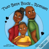 Two Best Buds For Romael