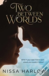 Two Between Worlds