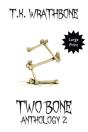 Two Bone - Preview
