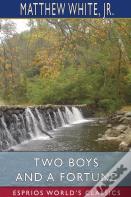 Two Boys And A Fortune (Esprios Classics)