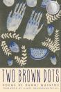 Two Brown Dots - Preview