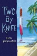 Two By Knife