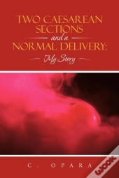 Two Caesarean Sections And A Normal Deli