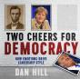 Two Cheers For Democracy - Preview