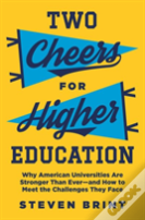 Two Cheers For Higher Education