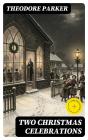 Two Christmas Celebrations - Preview