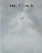 Two Clouds - Preview