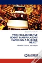 Two Collaborative Robot Manipulators Handling A Flexible Object