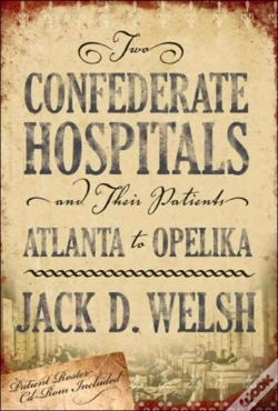Capa do artigo Two Confederate Hospitals And Their Patients