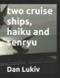 Two Cruise Ships, Haiku And Senryu - Preview