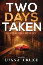 Two Days Taken - Preview