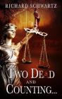 Two Dead And Counting... - Preview