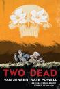 Two Dead - Preview