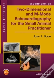 Capa do artigo Two-Dimensional And M-Mode Echocardiography For The Small Animal Practitioner