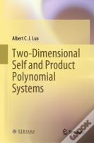 Two-Dimensional Self And Product Polynomial Systems