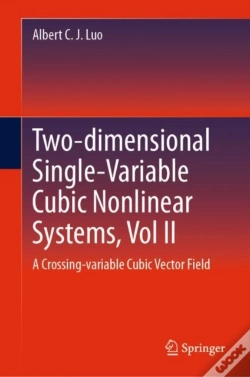Capa do artigo Two-Dimensional Single-Variable Cubic Nonlinear Systems, Vol Ii