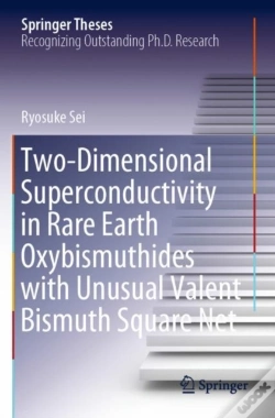 Capa do artigo Two-Dimensional Superconductivity In Rare Earth Oxybismuthides With Unusual Valent Bismuth Square Net