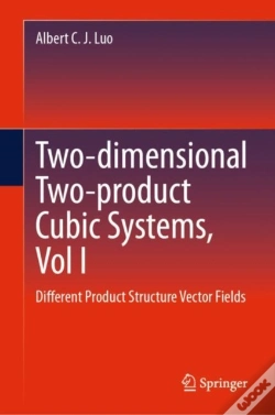 Capa do artigo Two-Dimensional Two-Product Cubicâ Systems, Vol I