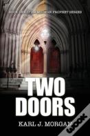 Two Doors - Modern Prophet Series (Book 1)