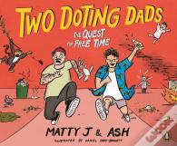 Two Doting Dads