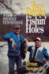 Two Dozen Fishin' Holes