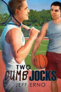 Two Dumb Jocks - Preview