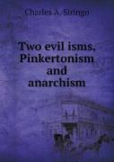 Two Evil Isms, Pinkertonism And Anarchism