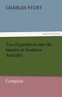 Two Expeditions Into The Interior Of Southern Australia - Complete - Preview