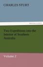 Two Expeditions Into The Interior Of Southern Australia - Volume 2 - Preview