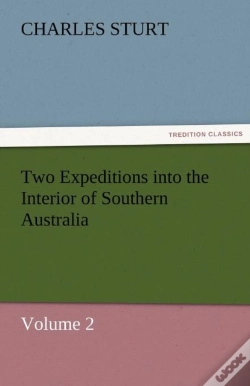 Capa do artigo Two Expeditions Into The Interior Of Southern Australia - Volume 2
