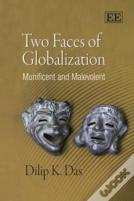 Two Faces Of Globalization