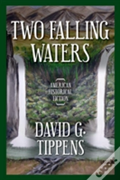 Two Falling Waters