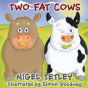 Two Fat Cows - Preview