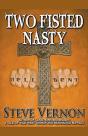 Two Fisted Nasty - Preview