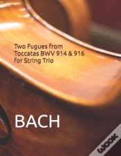 Capa do artigo Two Fugues From Toccatas Bwv 914 & 916 For String Trio